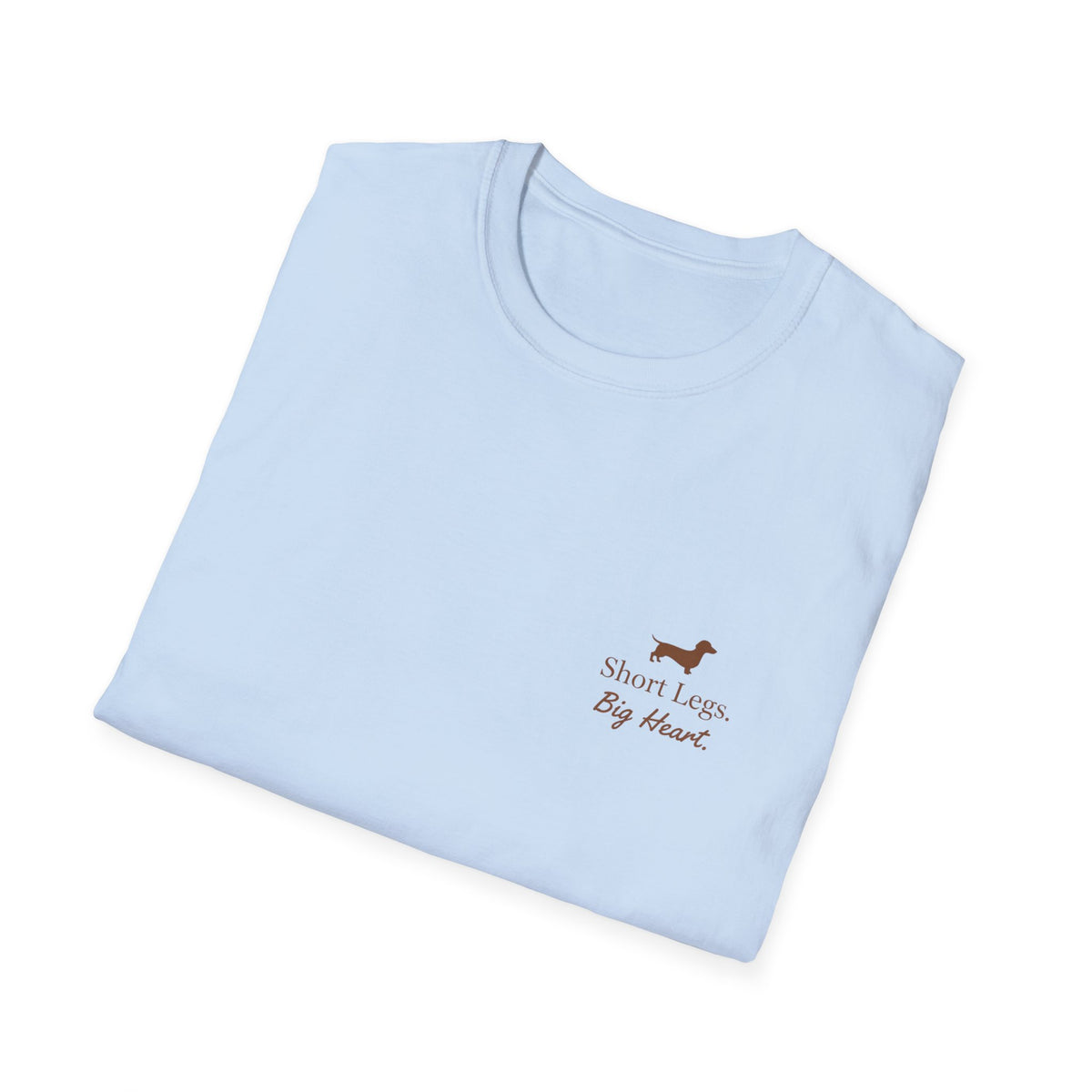Dachshund “Short Legs, Big Heart” T‑Shirt