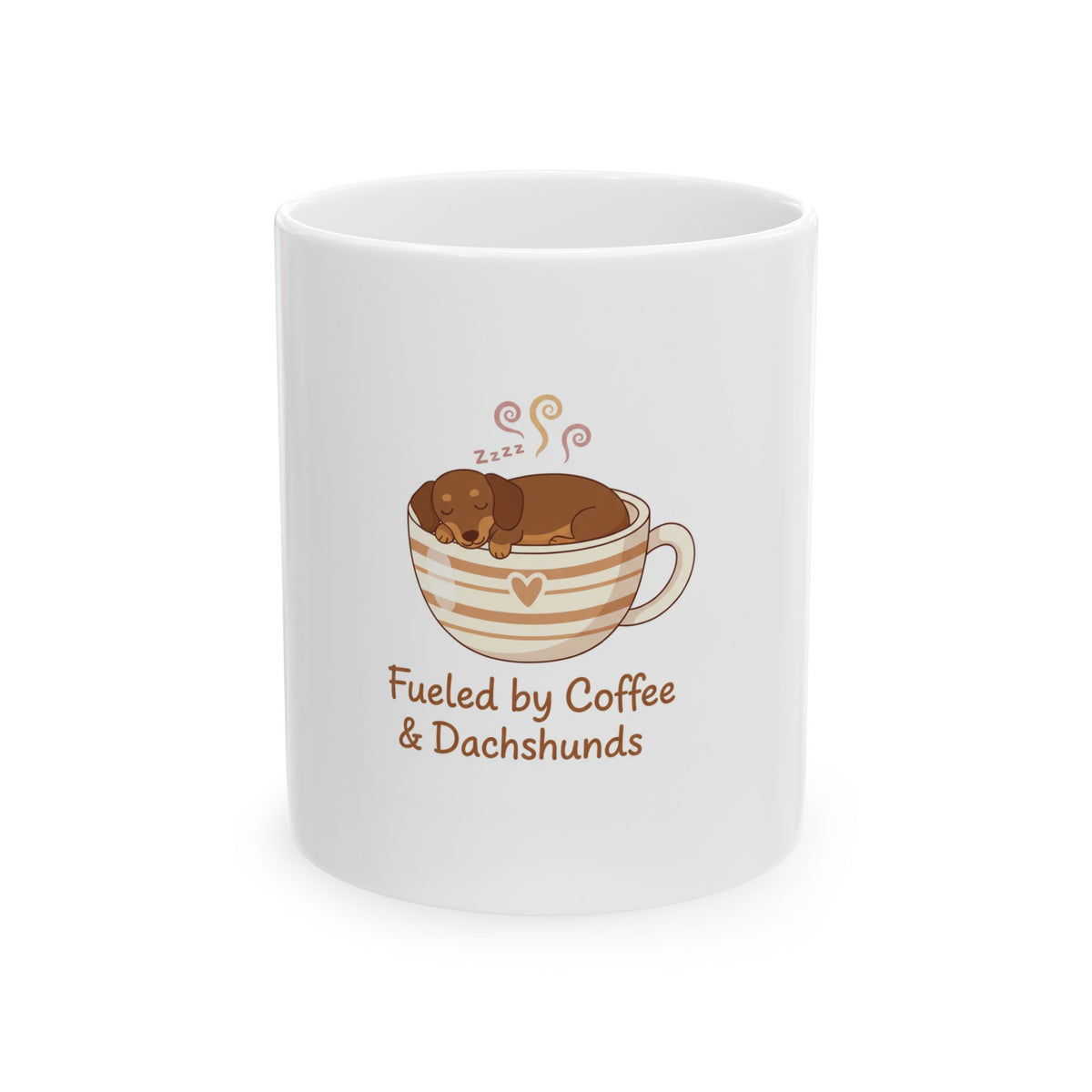 Fueled by Coffee & Dachshunds Mug — Cute Dachshund Coffee Cup (11oz/15oz)
