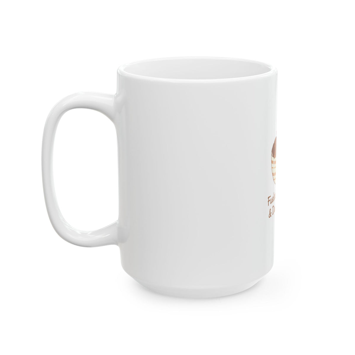 Fueled by Coffee & Dachshunds Mug — Cute Dachshund Coffee Cup (11oz/15oz)