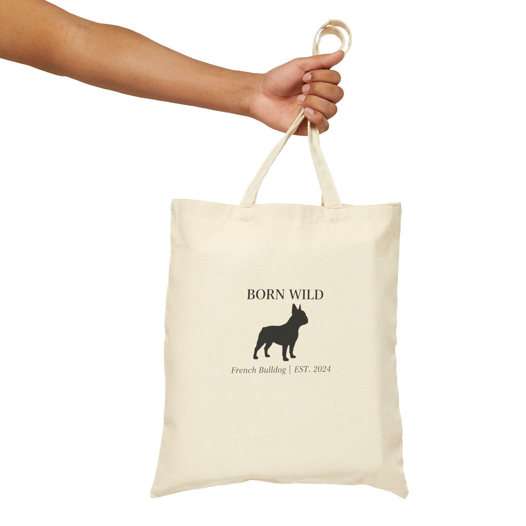 Born Wild French Bulldog Tote Bag — Canvas Dog Lover Market Tote