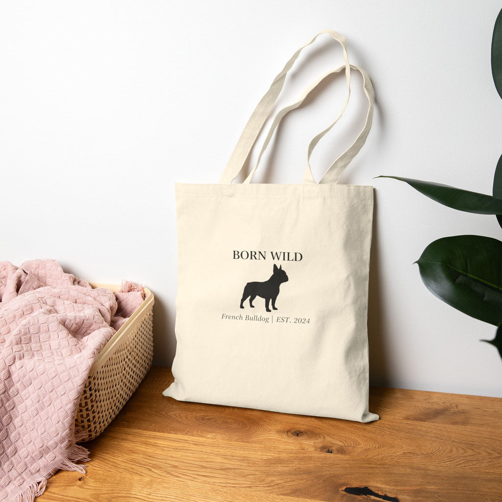 Born Wild French Bulldog Tote Bag — Canvas Dog Lover Market Tote